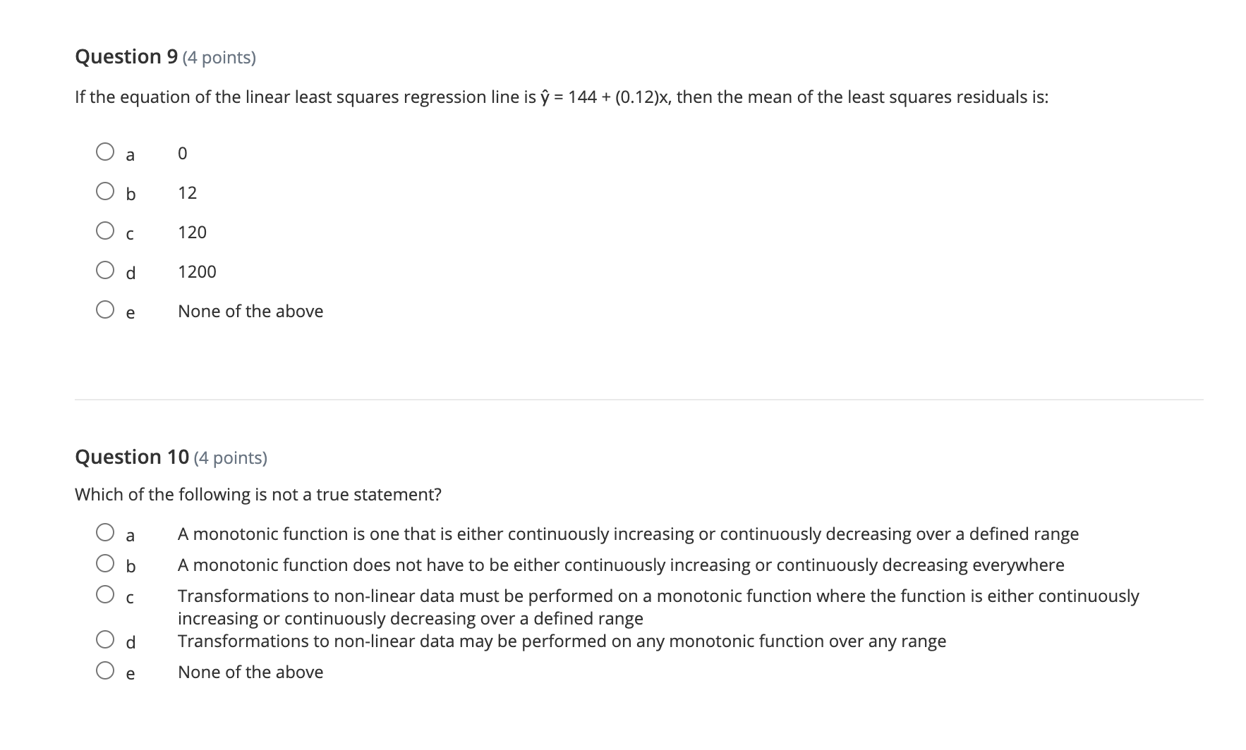  plz answer 3-4, and 7-12 Question 7 (4 points) Which of