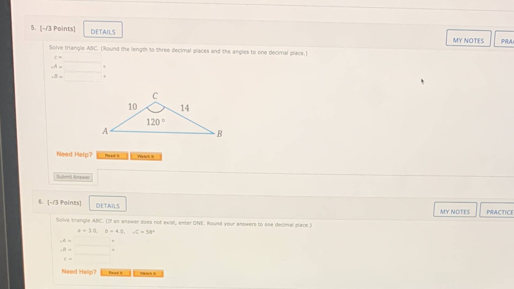  5. [-/3 Points] DETAILS MY NOTES PRA Solve triangle ABC. (Round