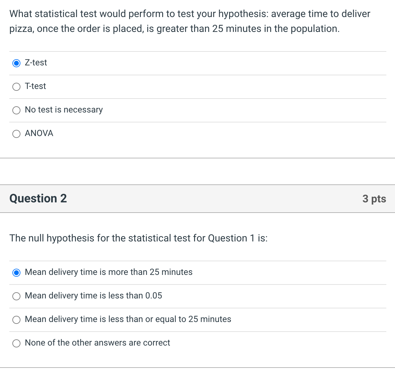 What statistical test would perform to test your hypothesis: average time