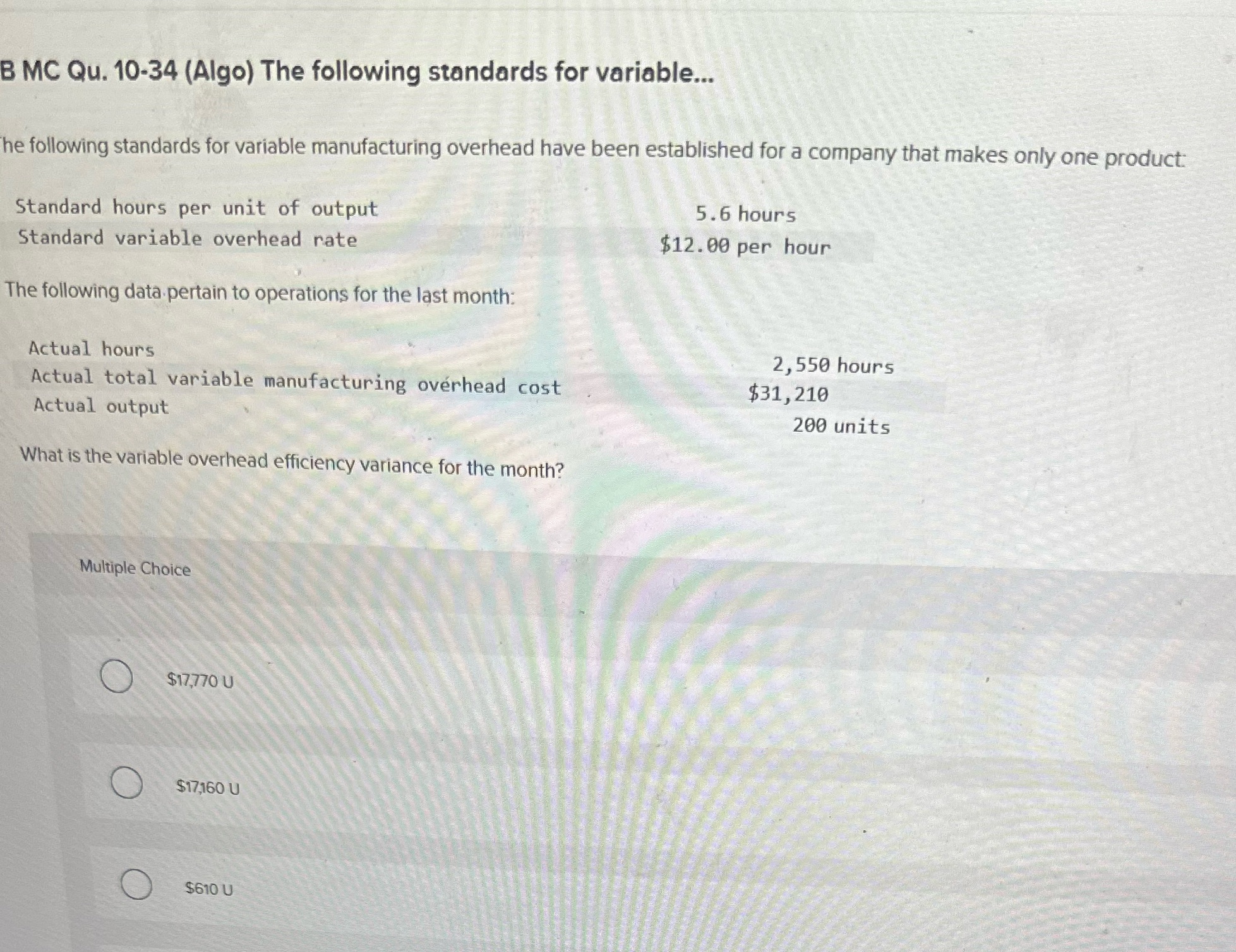  B MC Qu. 10-34 (Algo) The following standards for variable.. he