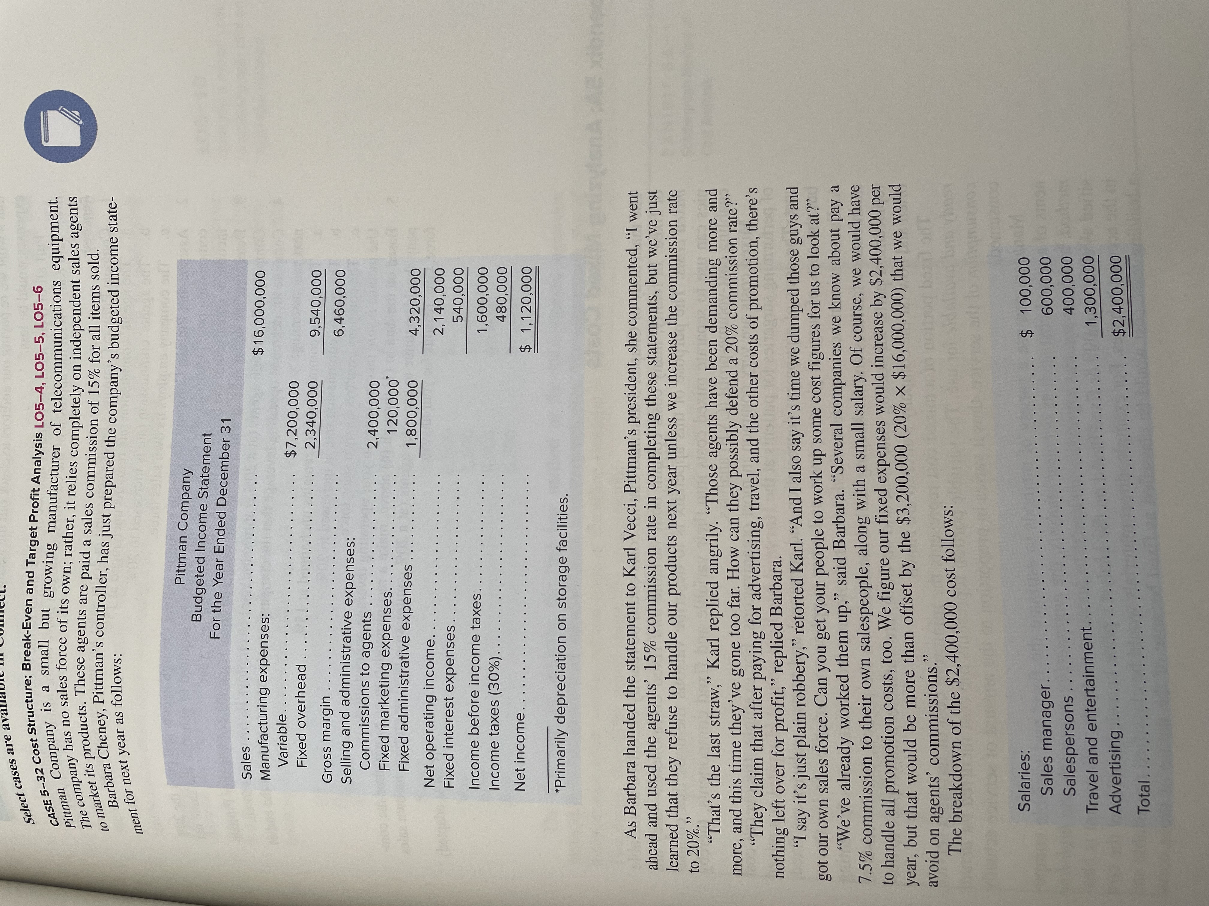 adjust the variable costs and income taxes using the tax rate in