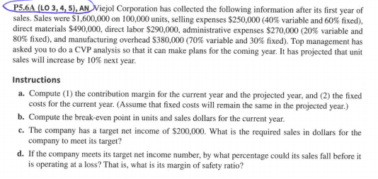 I need help with this question P5.6A (LO 3, 4, 5), AN