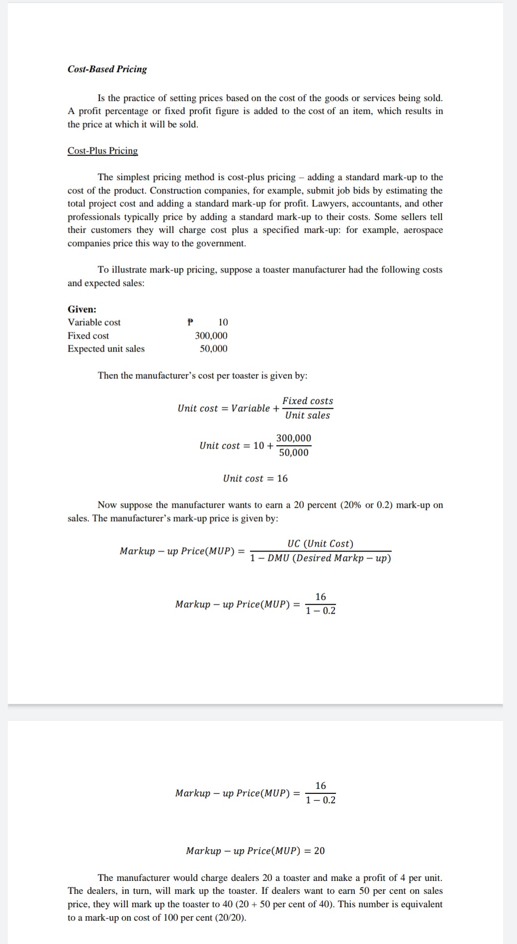 x cost. Think what can be your variable and x cost. Illustrate