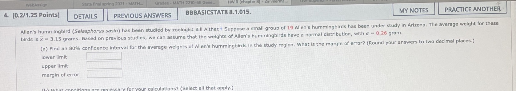 Gene HW 9 (chapter 8) - Zimmerma 4. [0.2/1.25 Points] DETAILS PREVIOUS