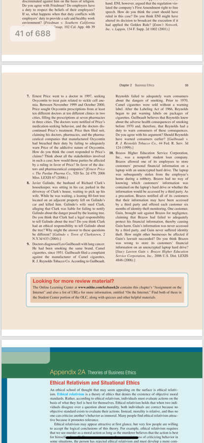 in the business world. Recognize, analyze, and discuss various legal problems presented