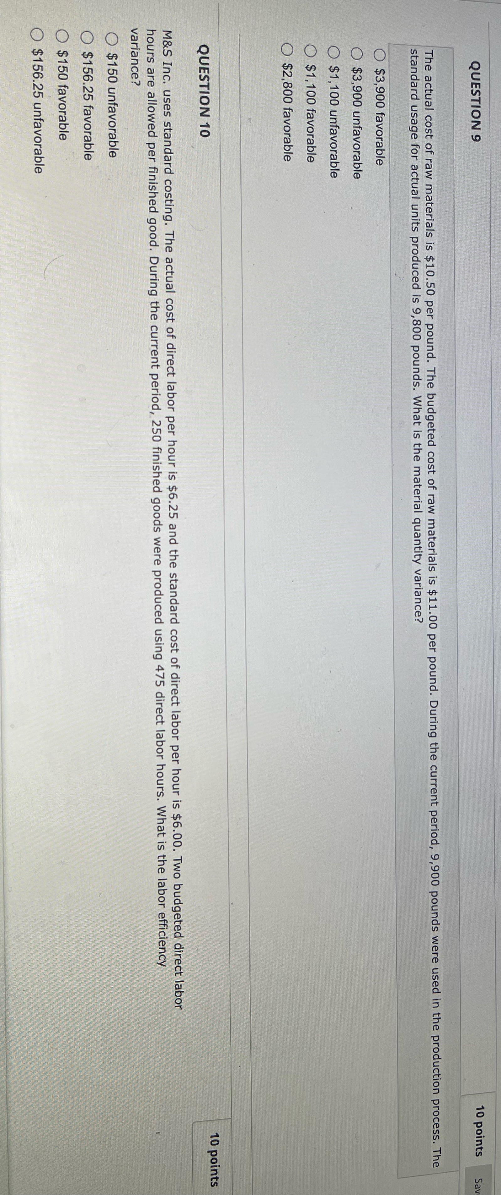 9 & 10 QUESTION 9 10 points Sav The actual cost of