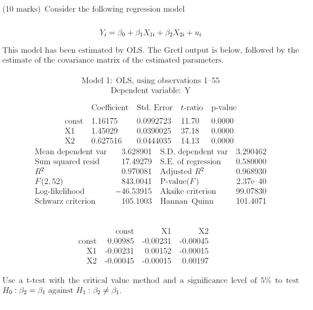 please assist with step by step explanation (10 marks) Consider the following