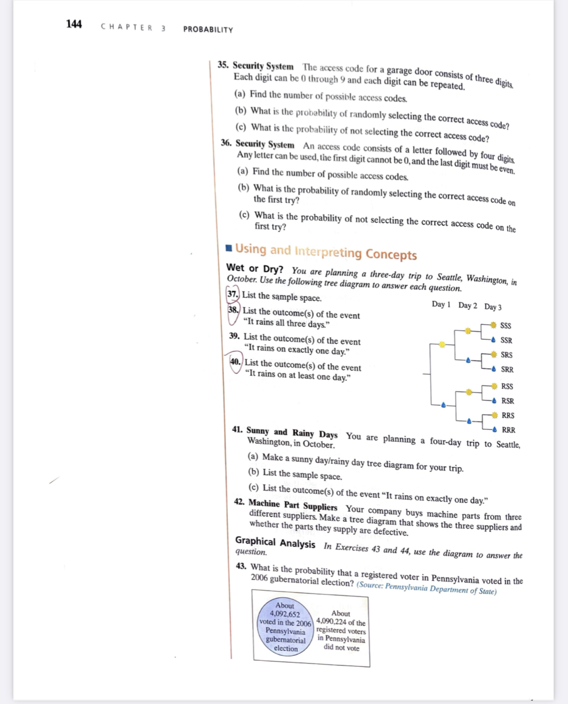 three digits. Each digit can be 0 through 9 and each digit