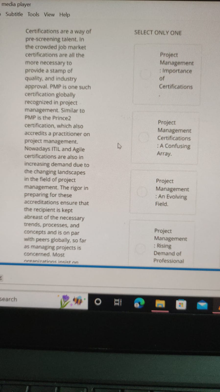: Importance quality, and industry of approval. PMP is one such Certifications