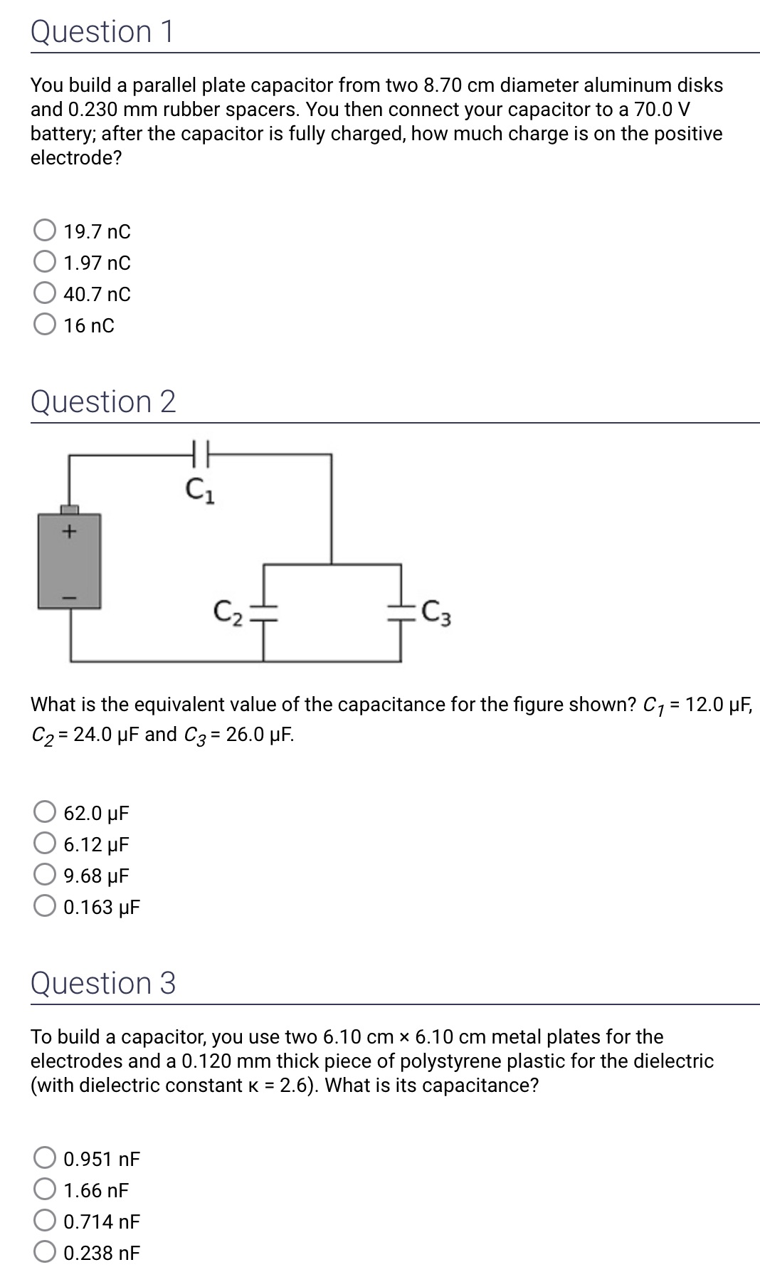  Question 1 You build a parallel plate capacitor from two 8.70