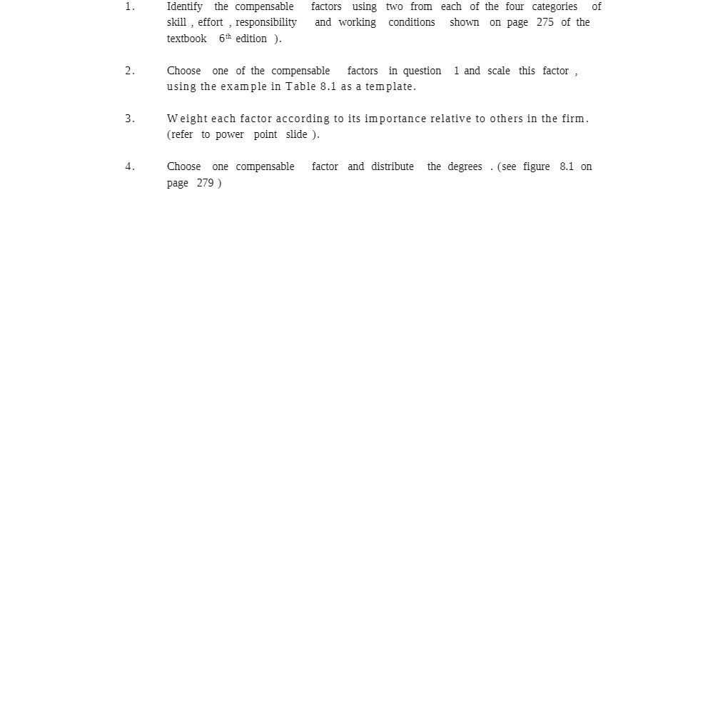 categories of skill , effort , responsibility and working conditions shown on