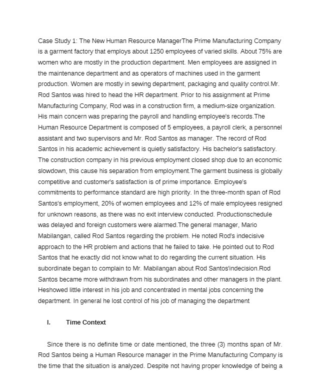  Case Study 1: The New Human Resource ManagerThe Prime Manufacturing Company