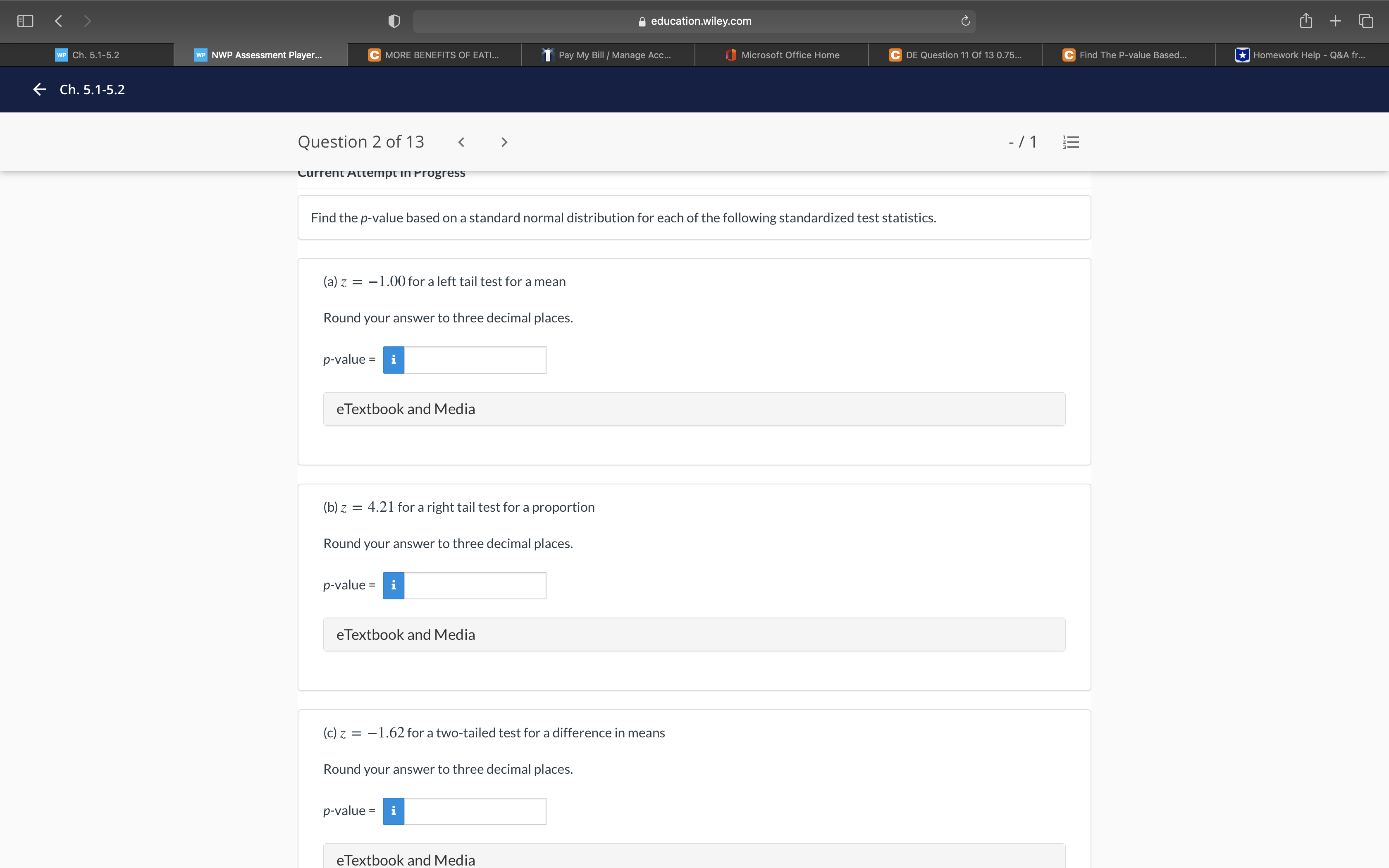  D education.wiley.com + WP Ch. 5.1-5.2 WP NWP Assessment Player. C