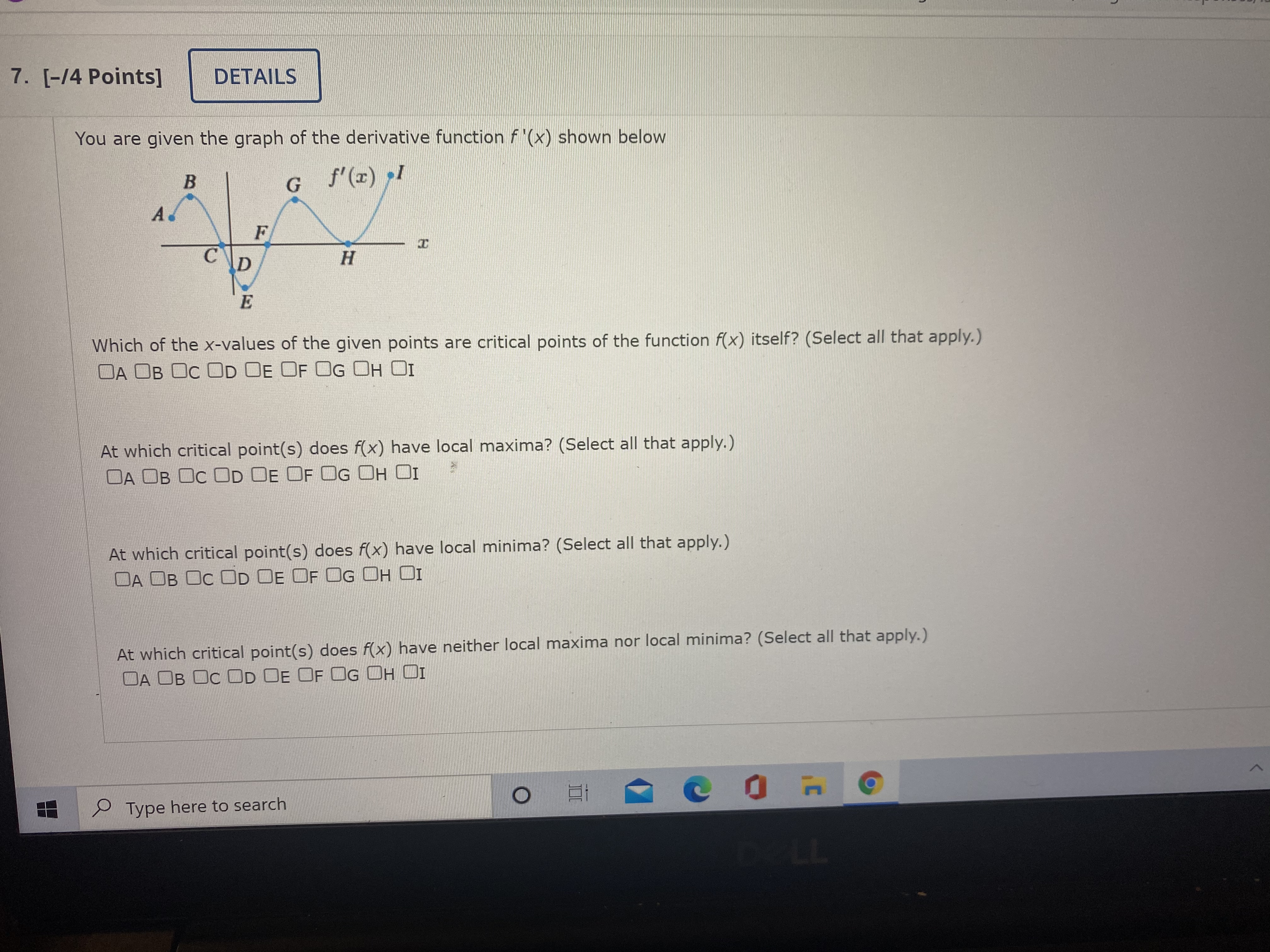 x = 3 is a local maximum, (a) f '(2) = 3