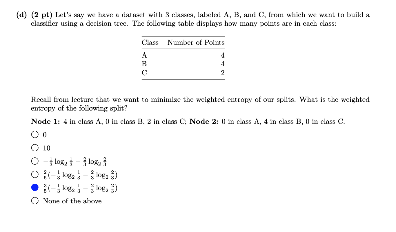  (d) (2 pt) Let's say we have a dataset with 3