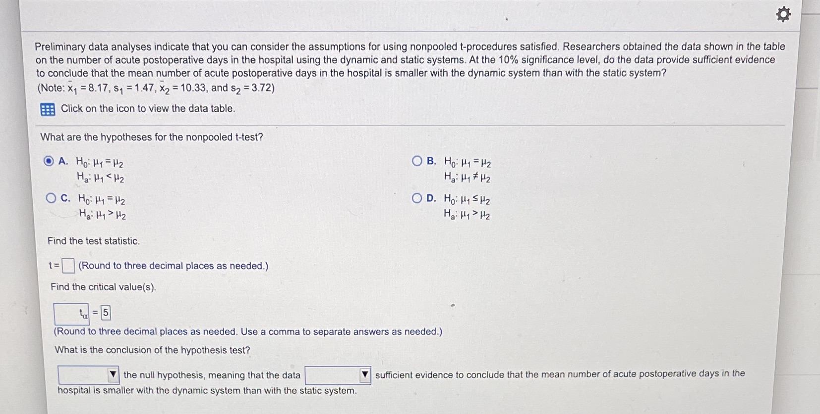 Statistics Preliminary data analyses indicate that you can consider the assumptions for