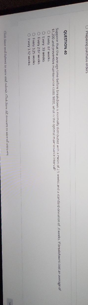 20 min left QUESTION 40 Suppose that the average time before breakdown