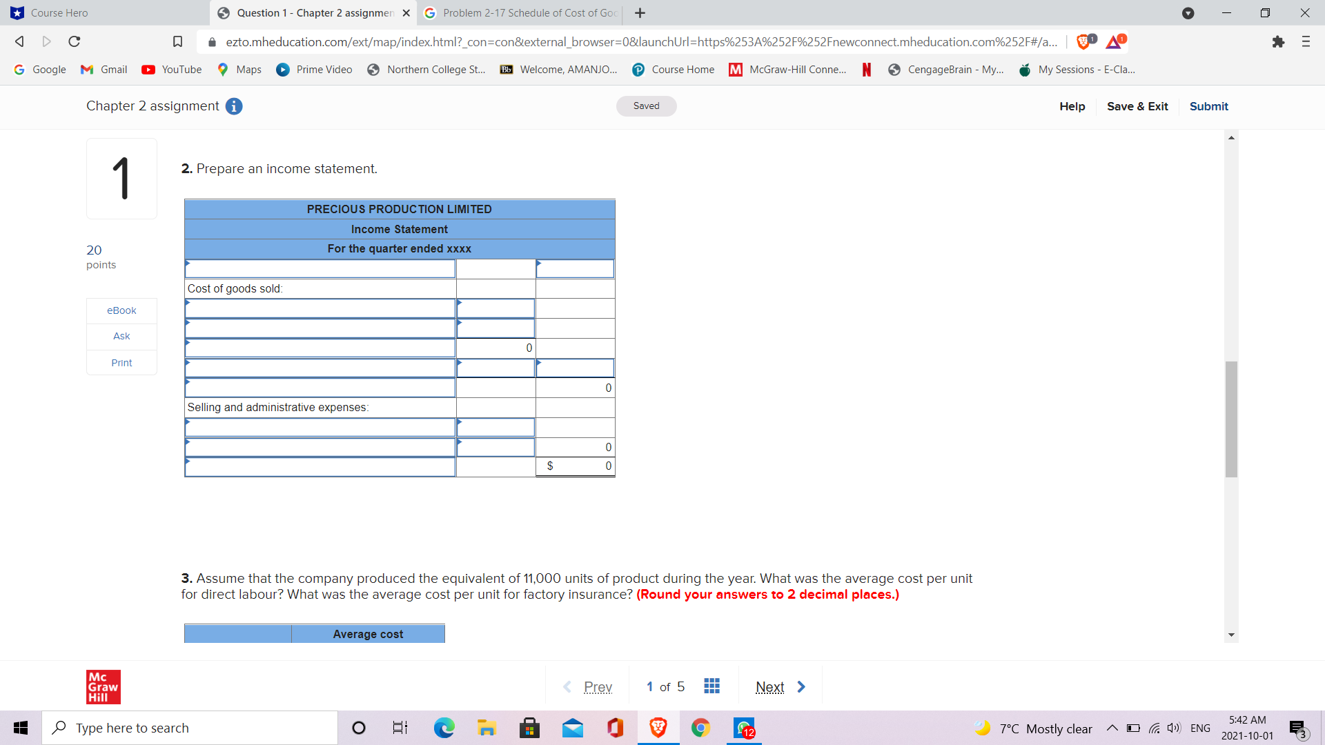 of Cost of Goods Manufactured; Income Statement; Cost Behaviour [LO1, LO2, LO3,