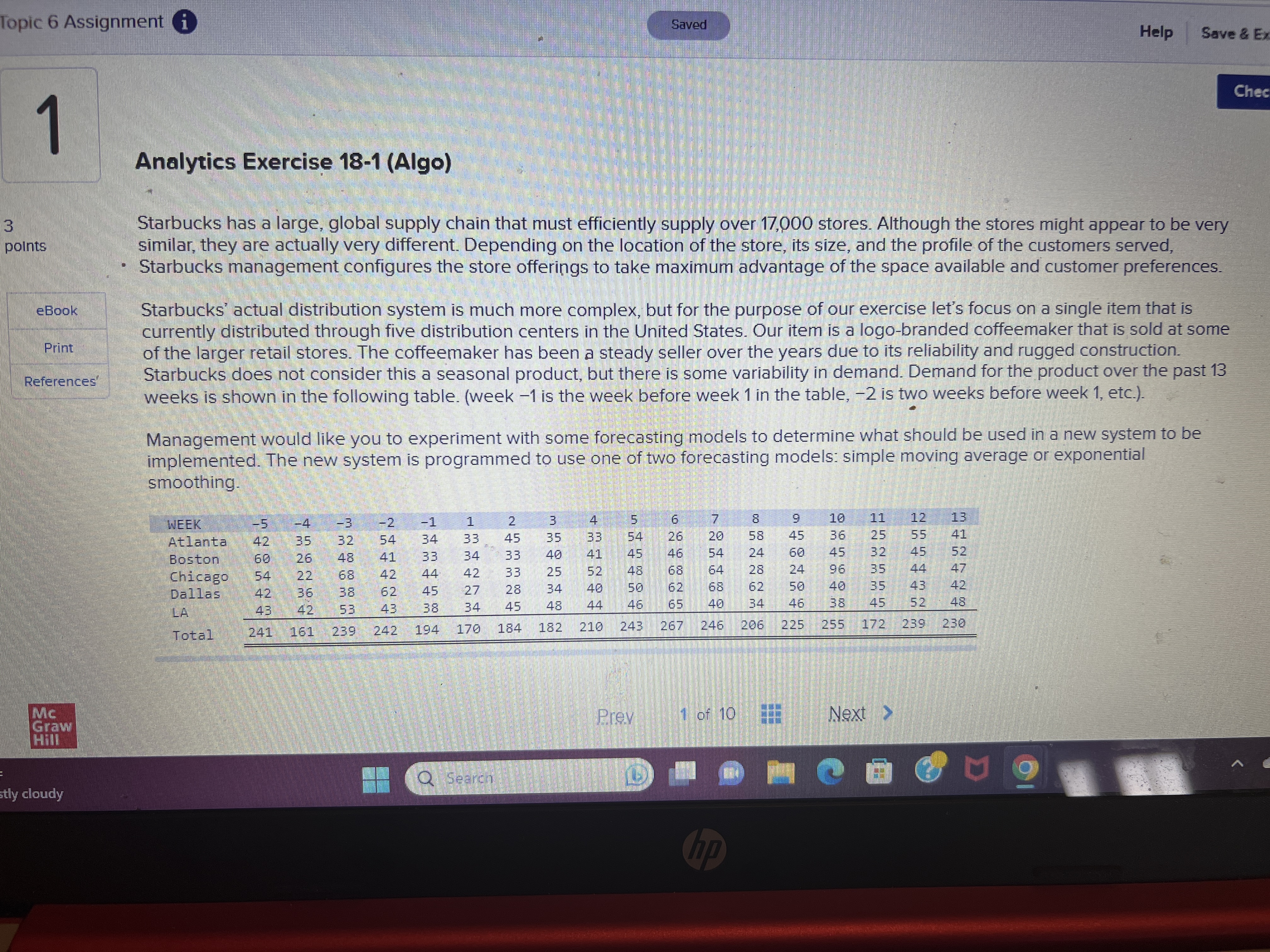 the space available and customer preferences Starbucks' actual distribution system is much