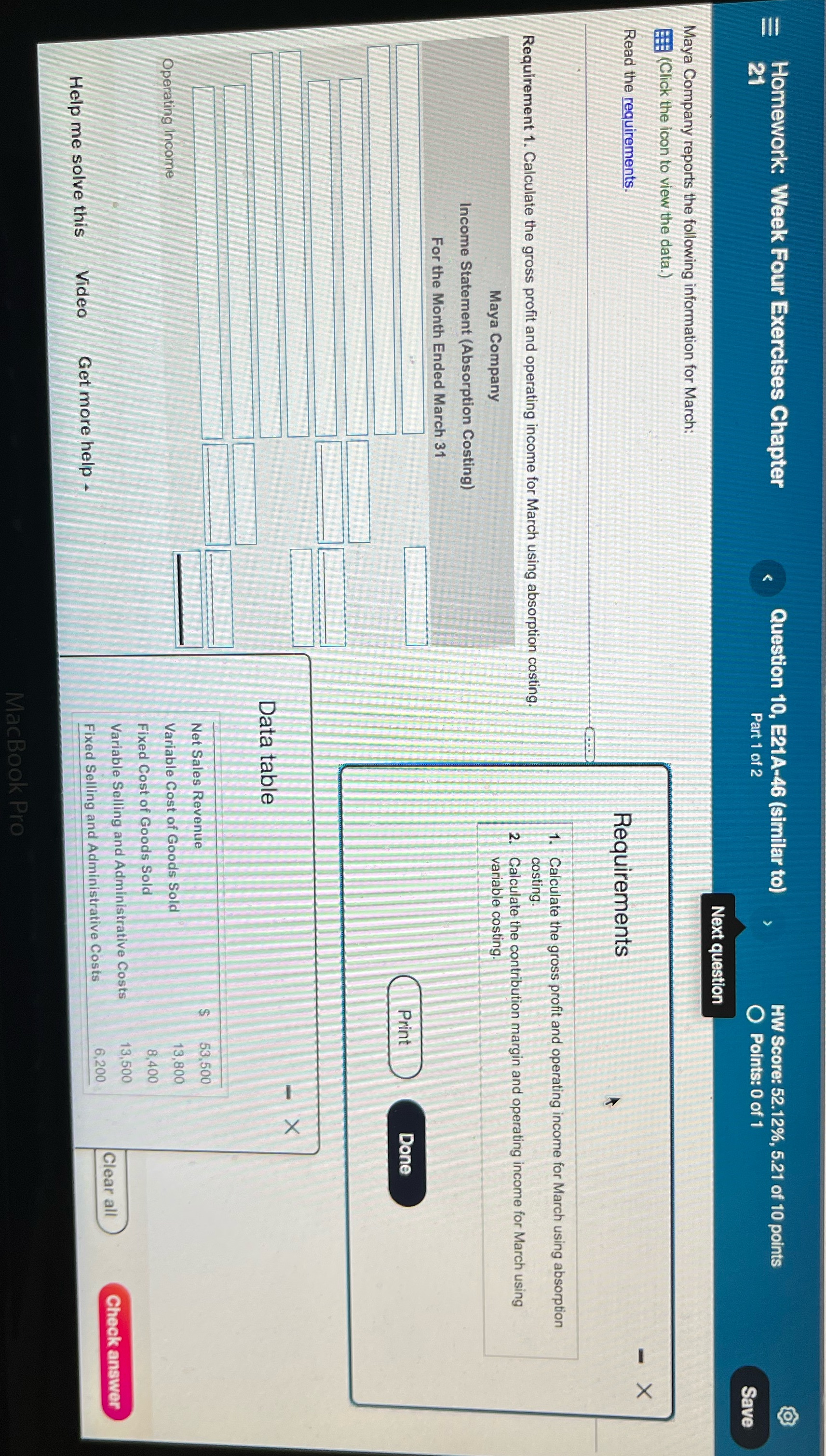 Please assist Homework: Week Four Exercises Chapter Question 10, E21A-46 (similar to)