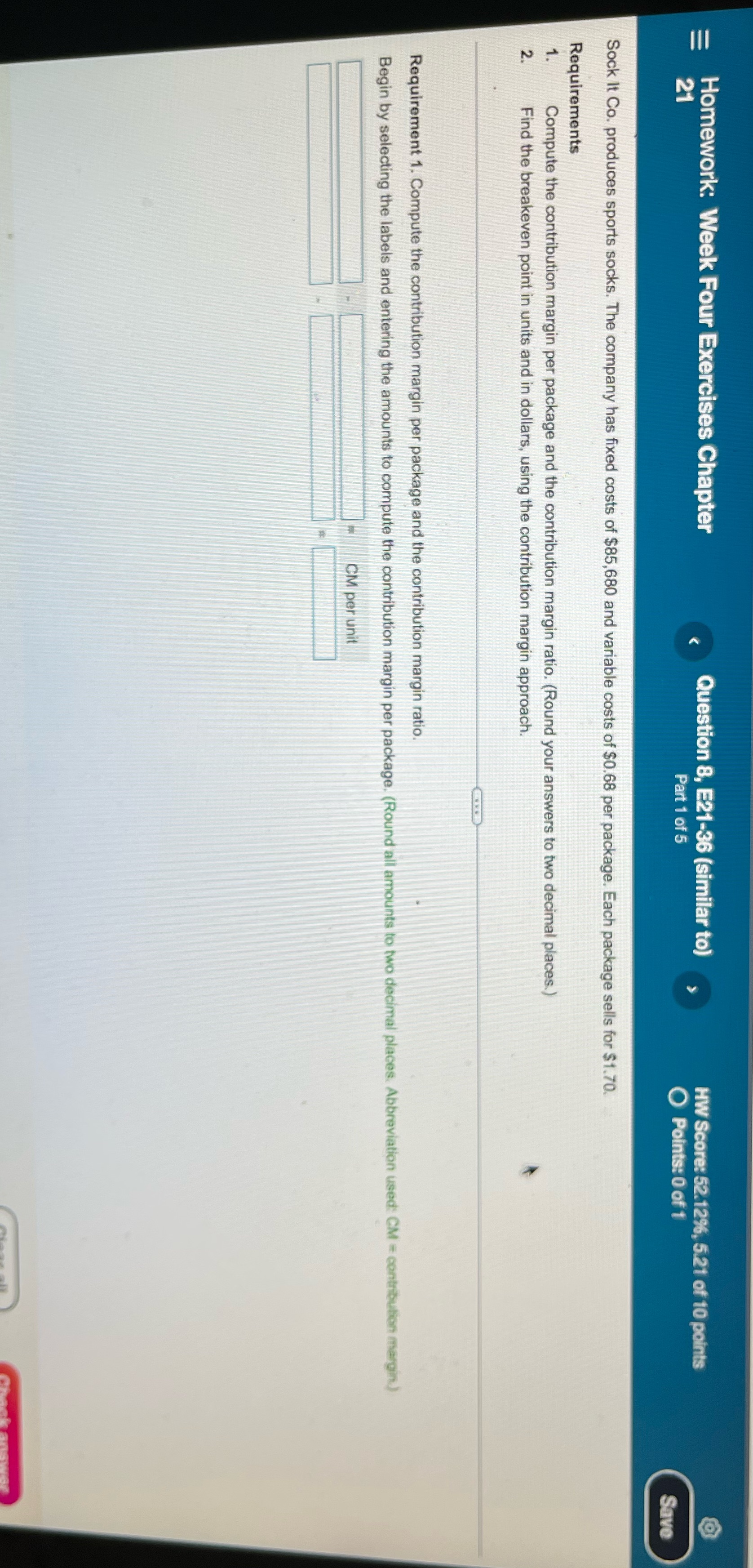 Please assist Homework: Week Four Exercises Chapter Question 8, E21-36 (similar to)