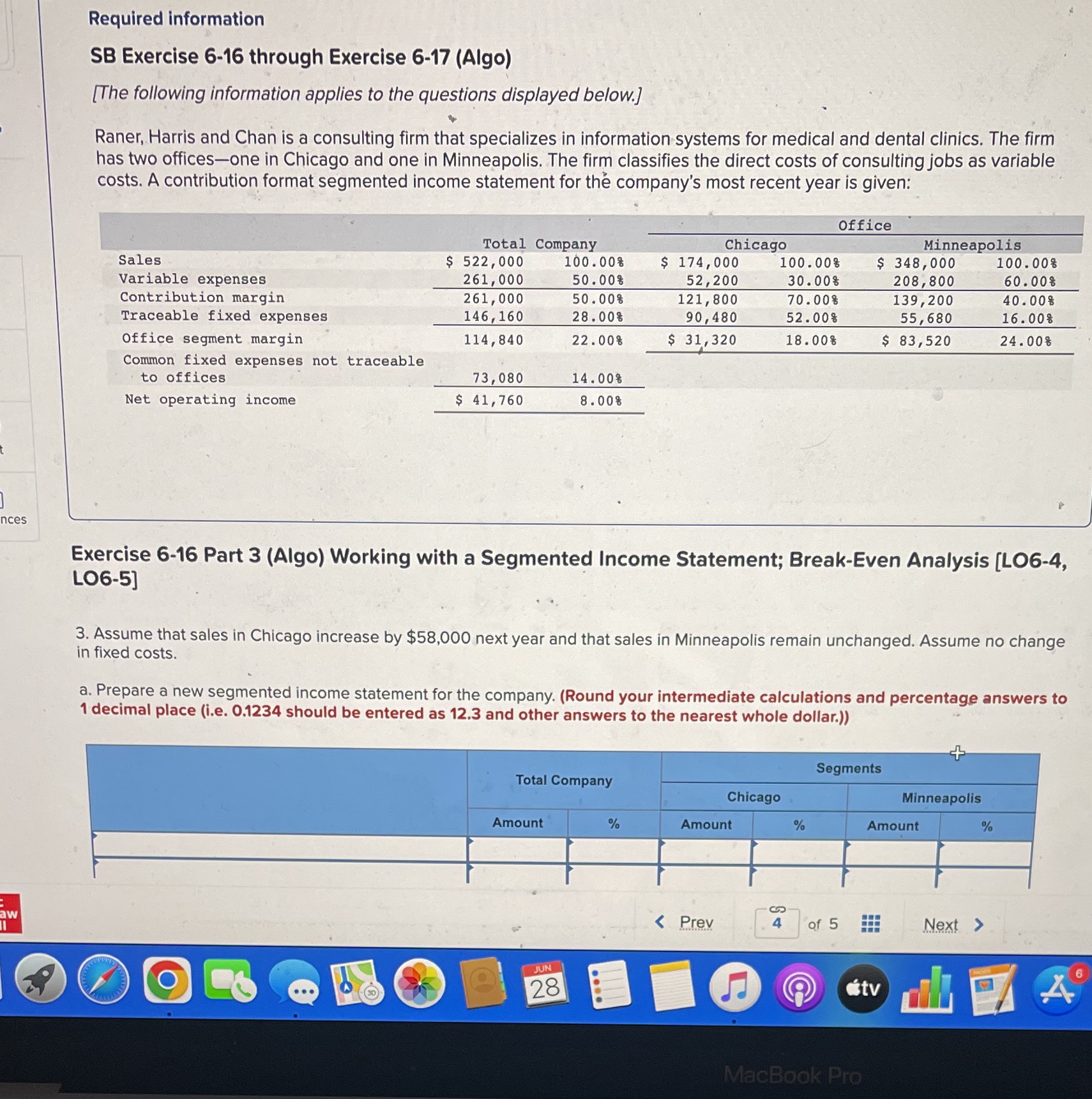Required information SB Exercise 6-16 through Exercise 6-17 (Algo) [The following