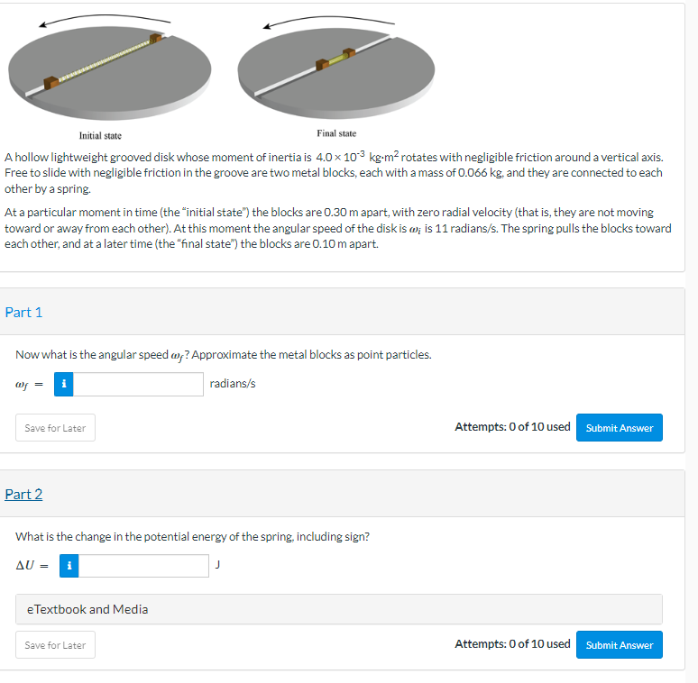 of inertia is 4.0 * 105 kg.m rotates with negligible friction around