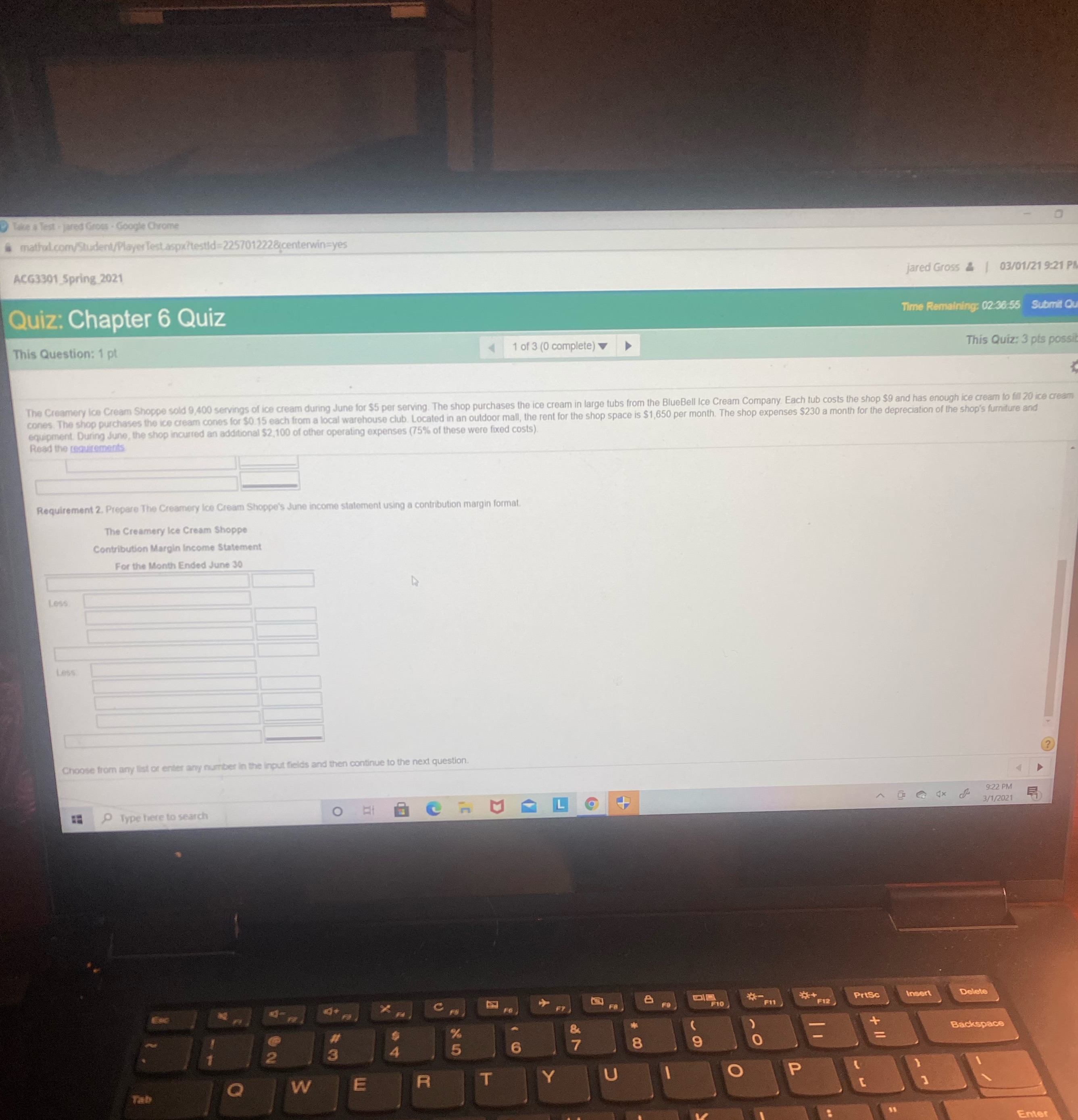 ACG3301_Spring 2021 jared Gross # | 03/01/21 9:21 Quiz: Chapter 6 Quiz