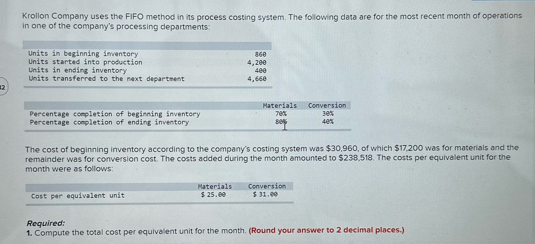  Krollon Company uses the FIFO method in its process costing system.
