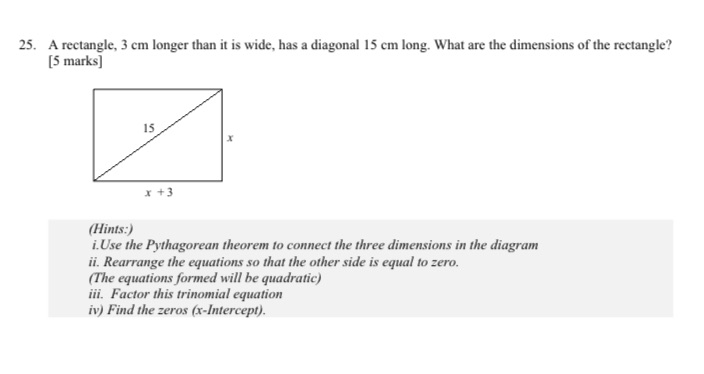 25. A rectangle, 3 cm longer than it is wide, has a