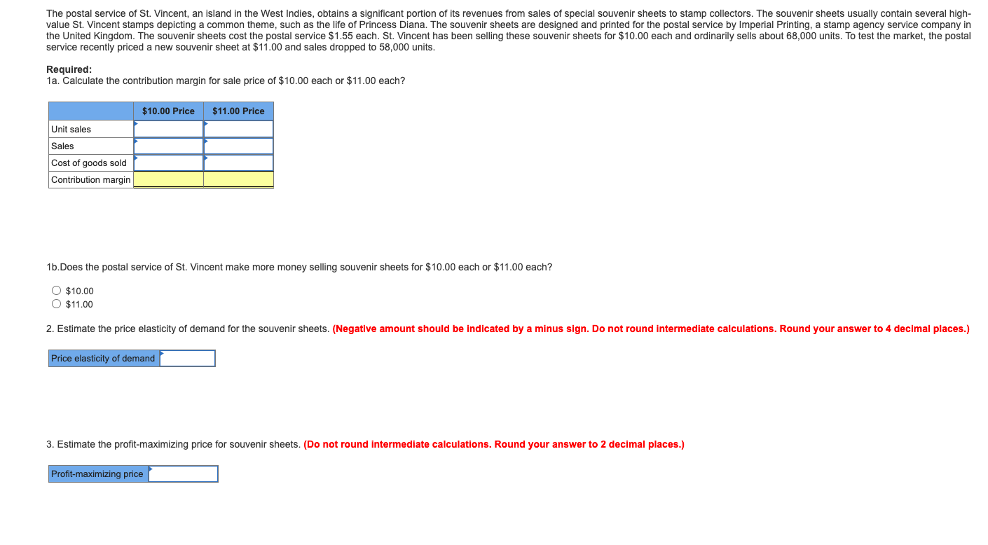 Please help! Please show formulas as well! The postal service of St.