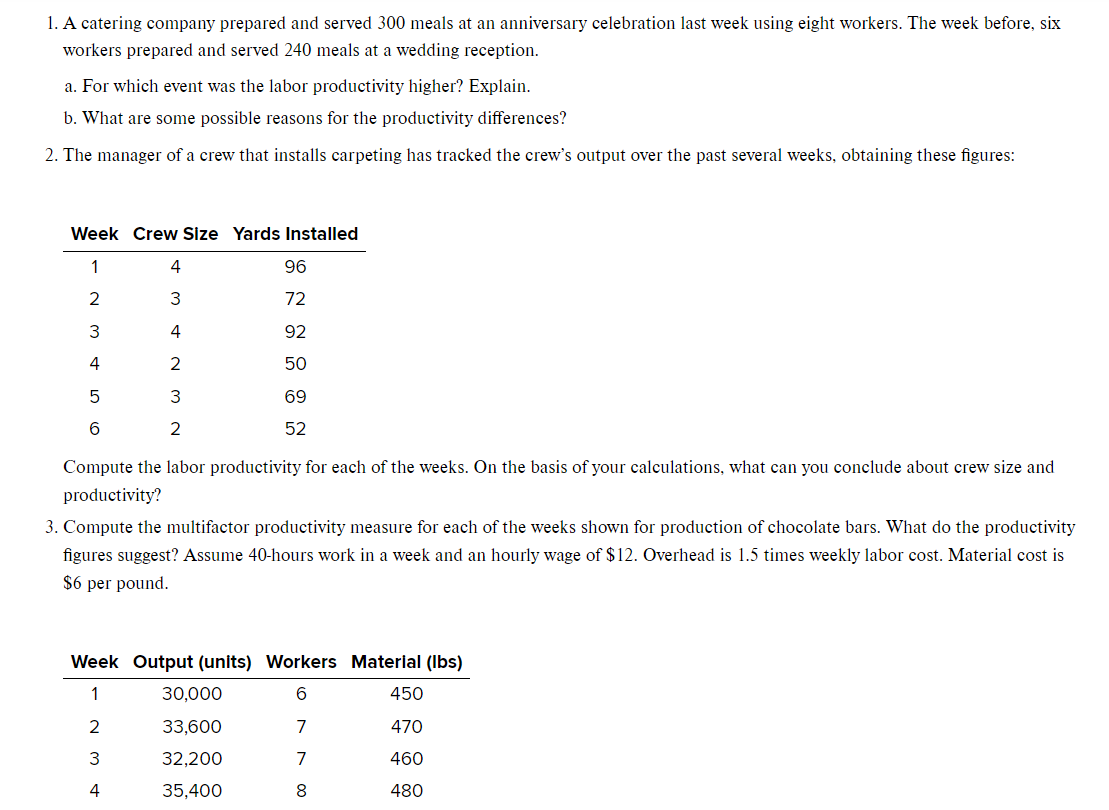 Answer all three questions in the given image. provide solutions 1. A