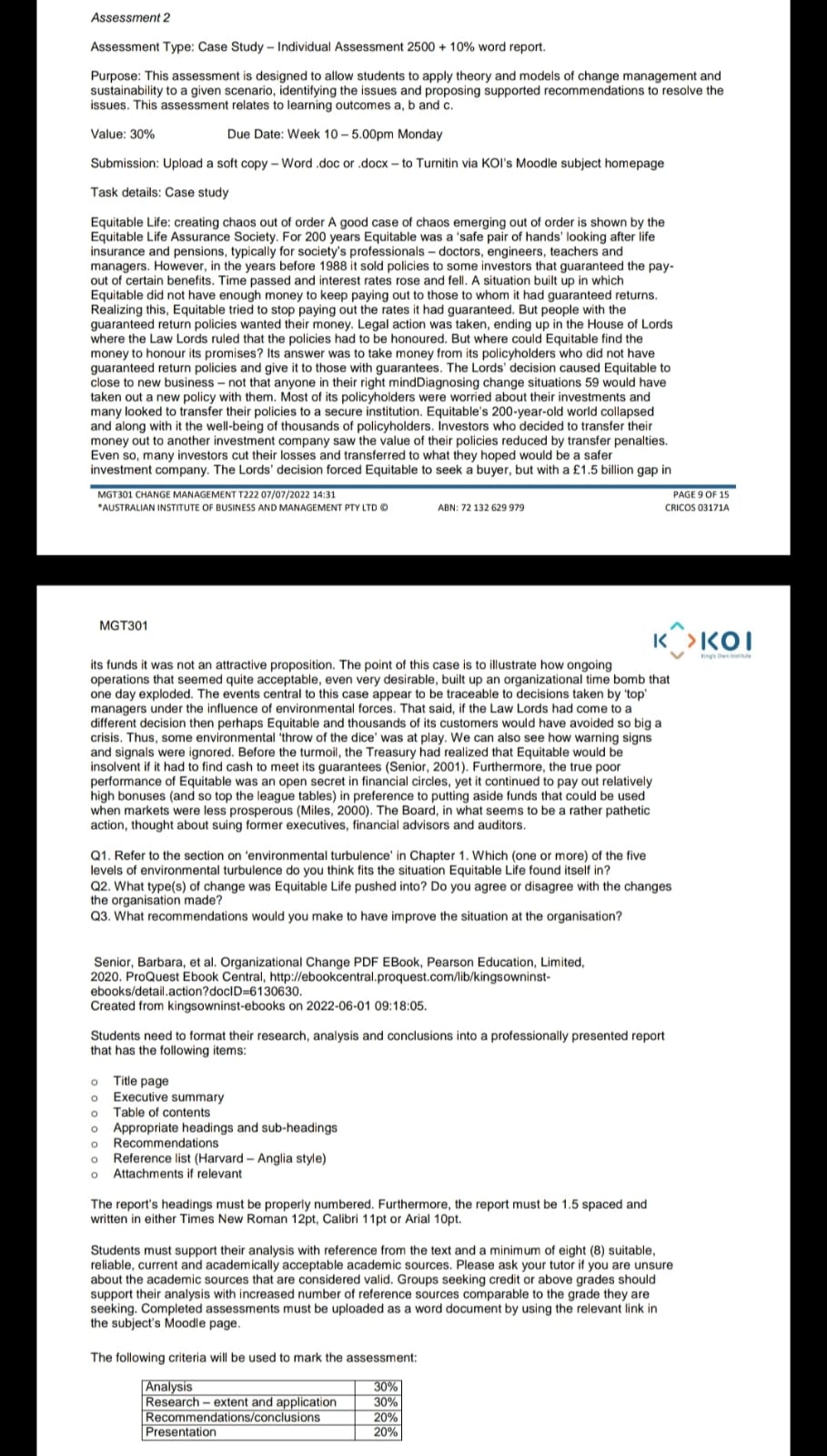 Change Management Assessment 2 Assessment Type: Case Study - Individual Assessment 2500