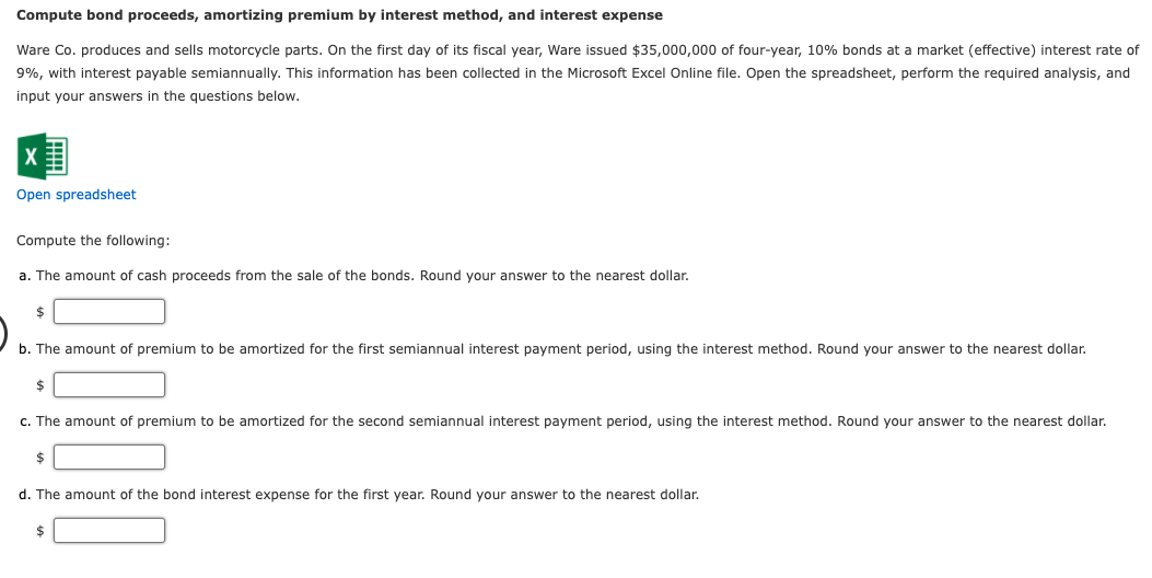 Compute bond proceeds, amortizing premium by interest method, and interest expense