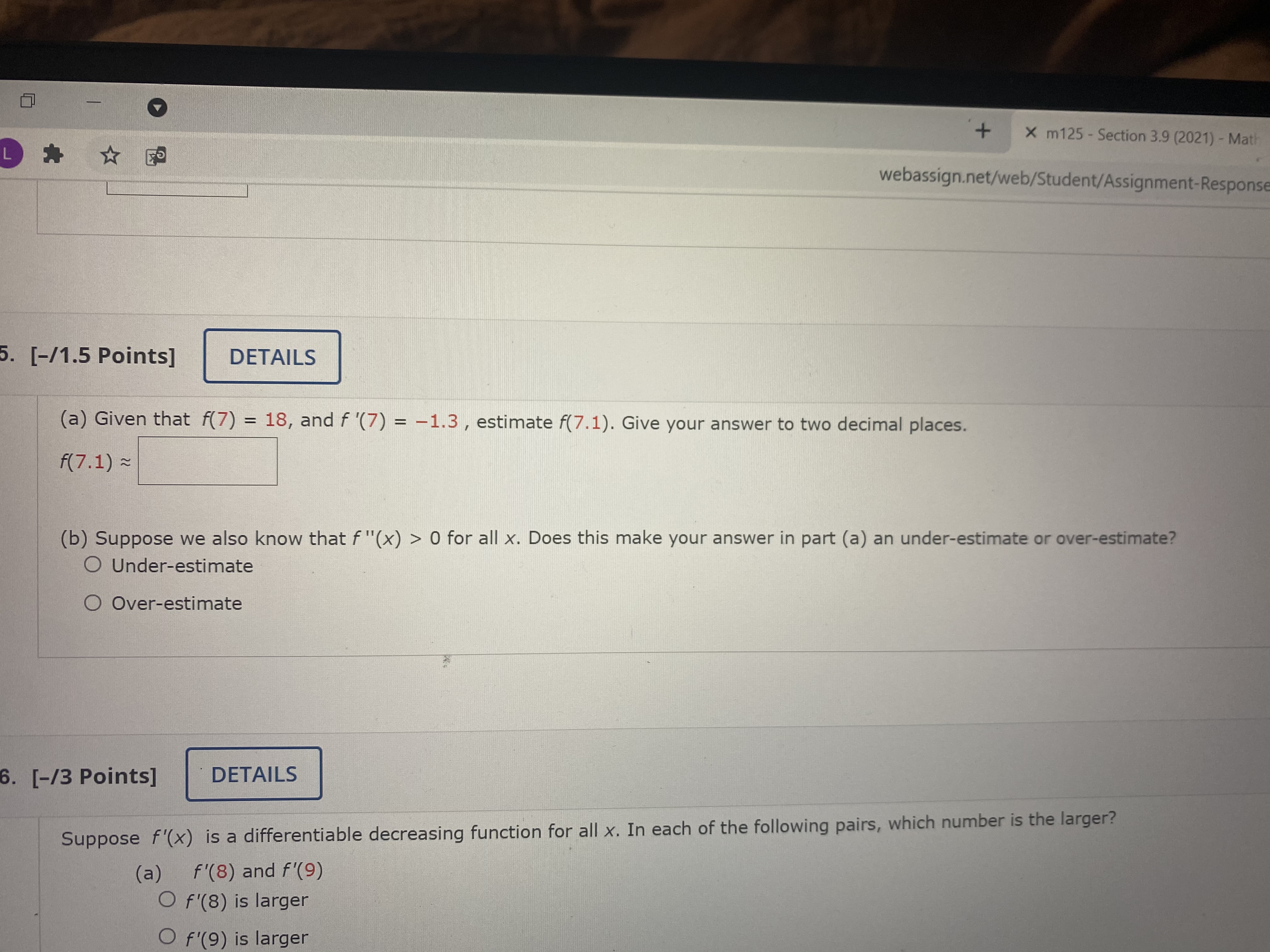 Feedback fo webassign.net/web/Student/Assignment-Responses/last?dep=2786834 4 Points] DETAILS One use of linear approximation is