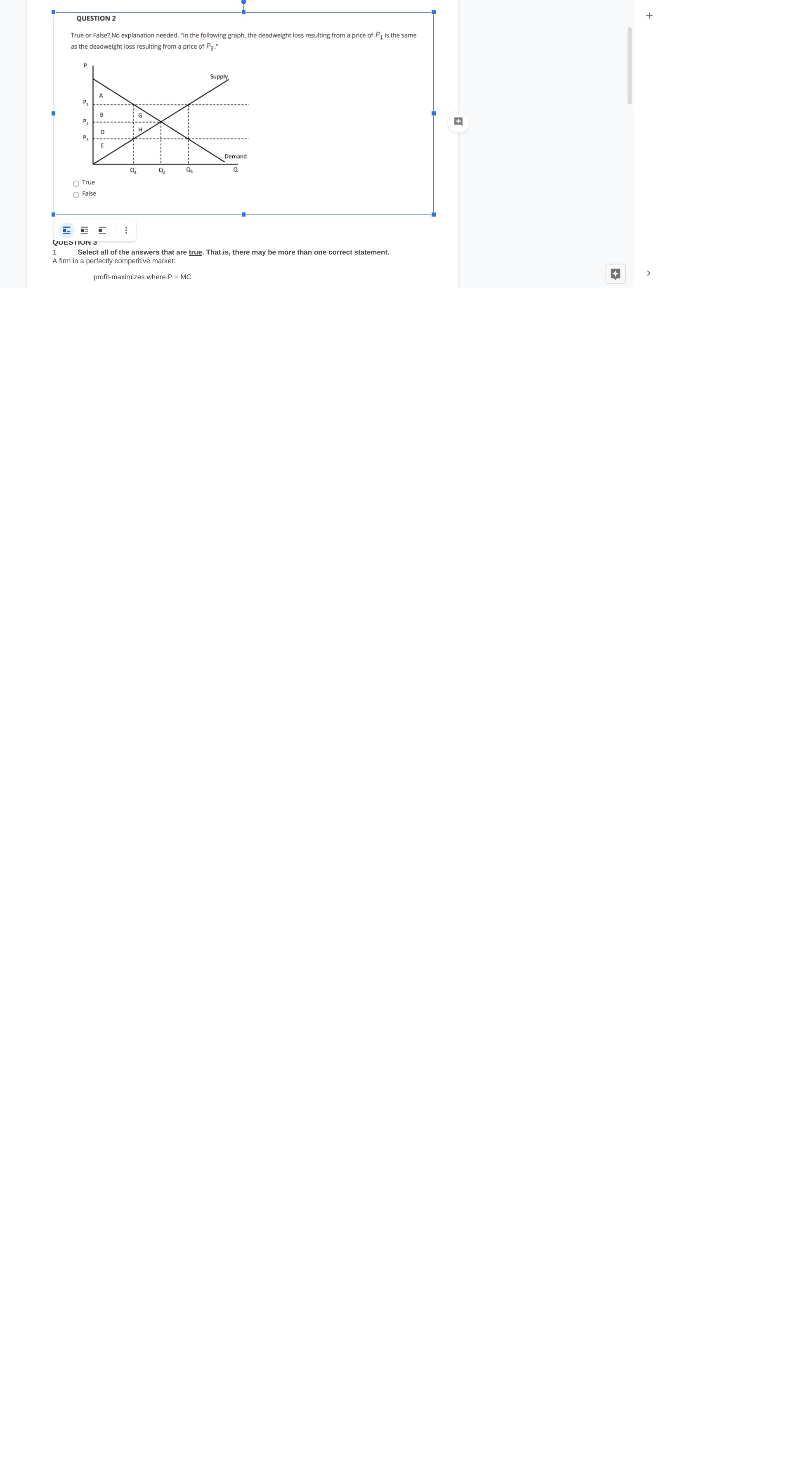 Please image below QUESTION 2 True or False? No explanation needed. "In