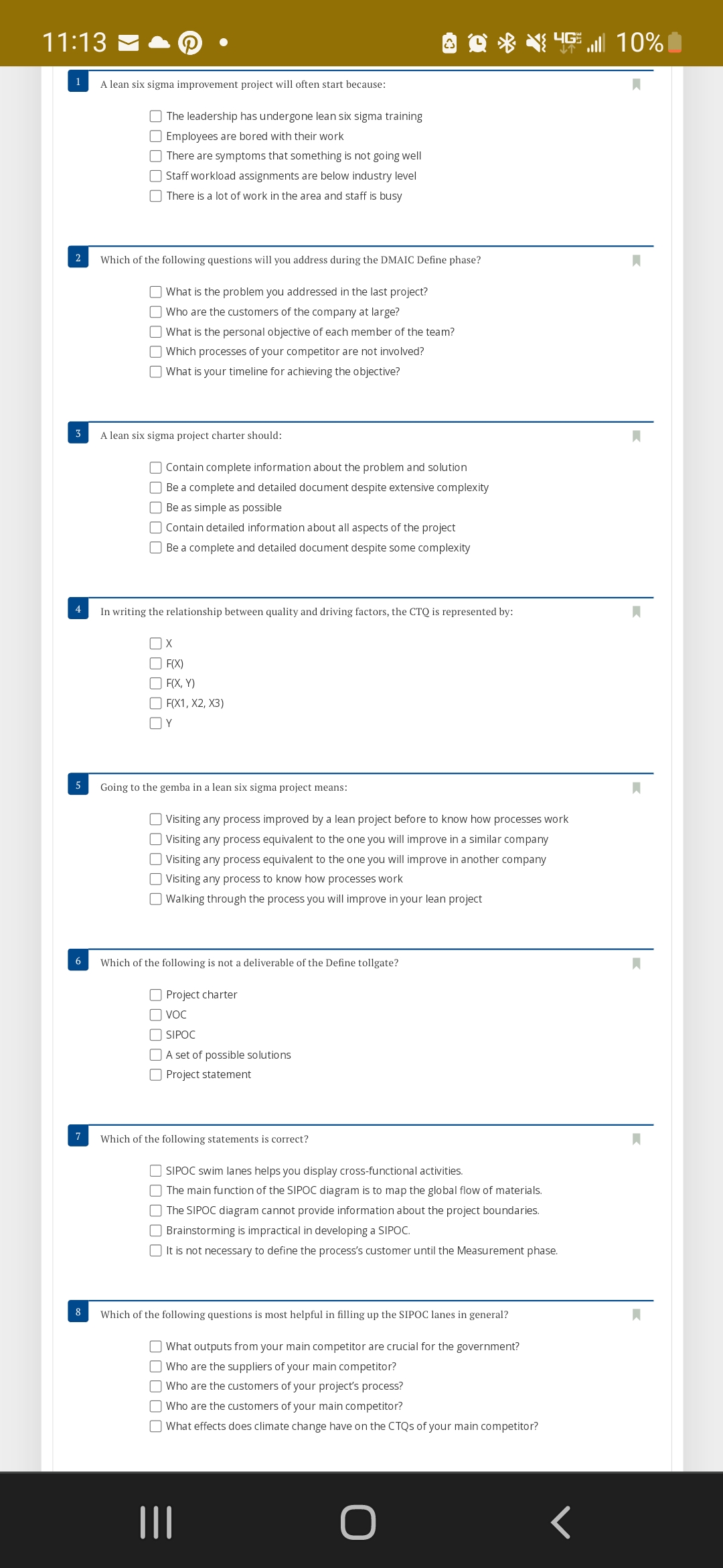 improvement project will often start because: The leadership has undergone lean six