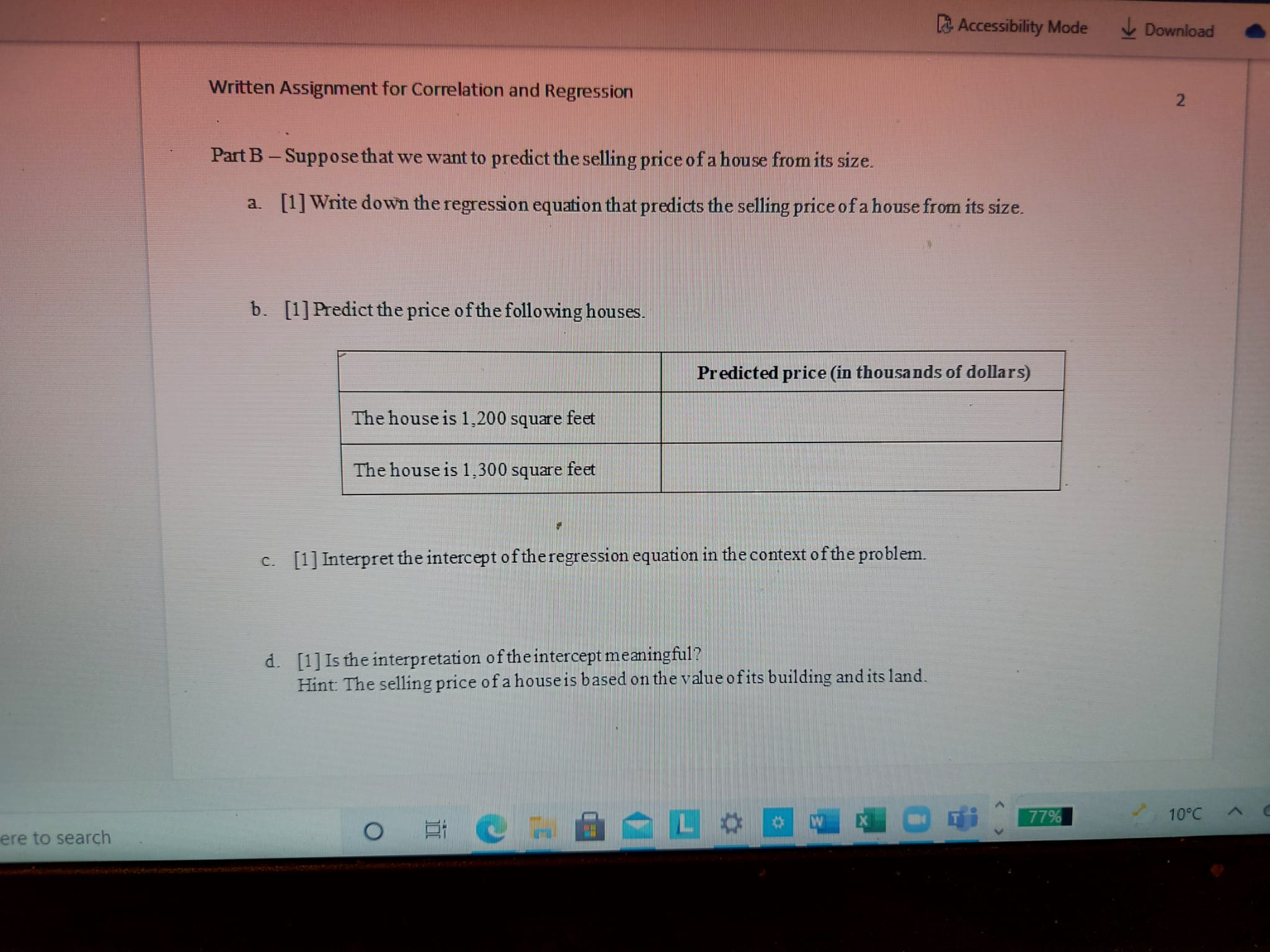 city. The objective is to use the data to estimate the selling