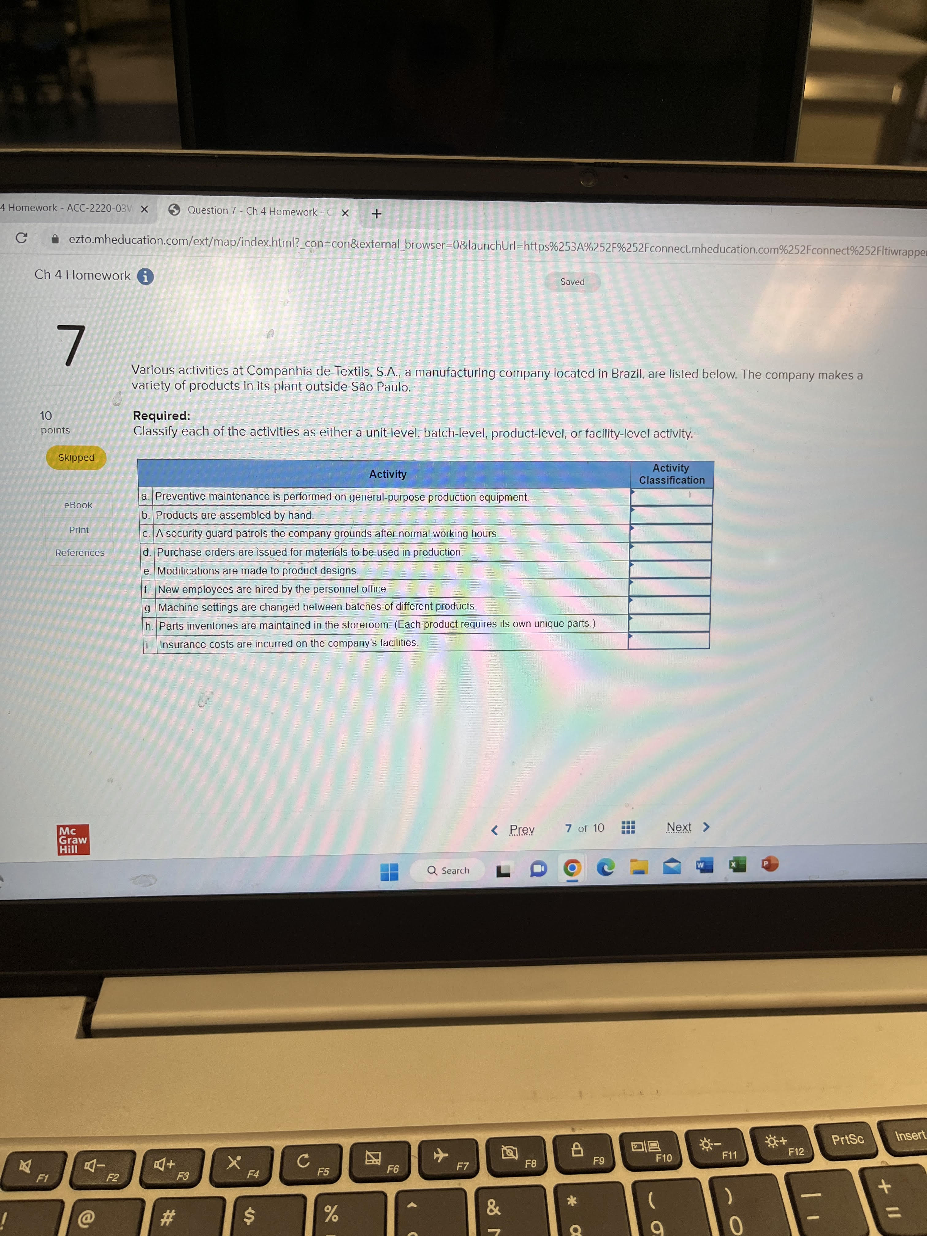 activities at Companhia de Textils, S.A., a manufacturing company located in Brazil,