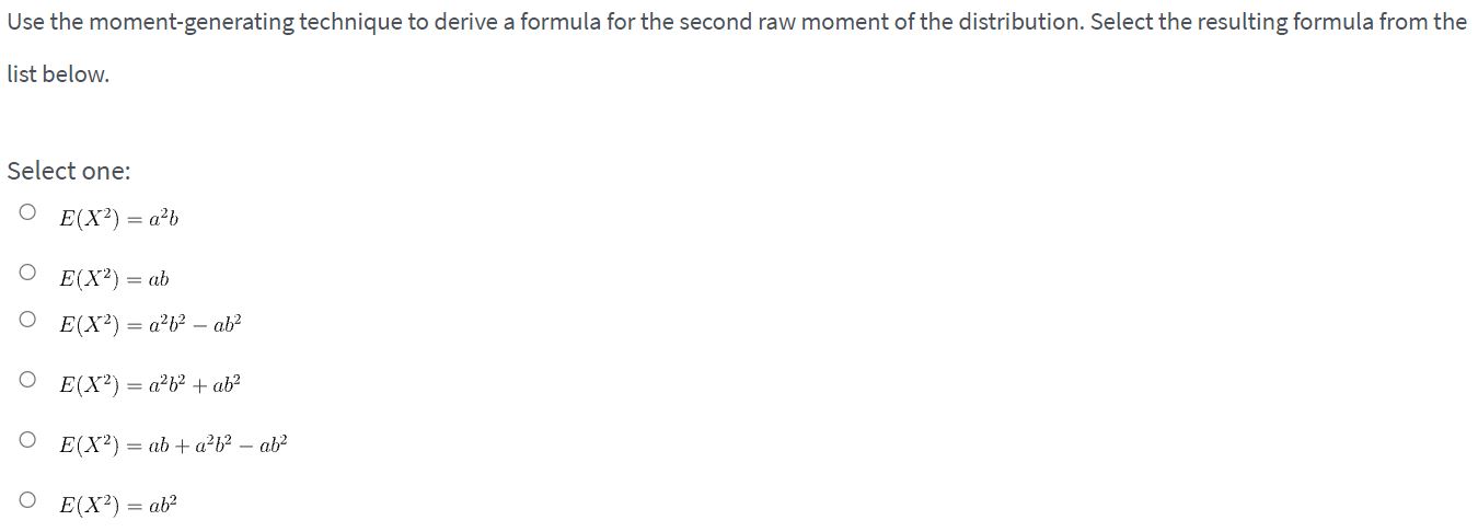 derive the raw moments of the distribution specified in the questions below.