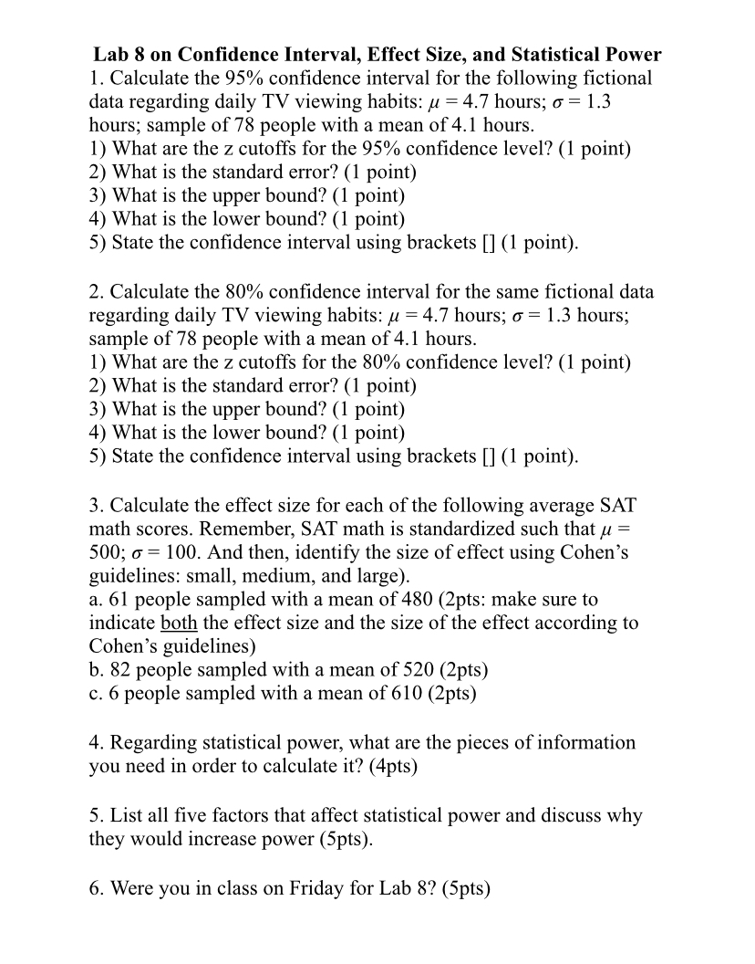  Please help Lab 8 on Confidence Interval, Effect Size, and Statistical