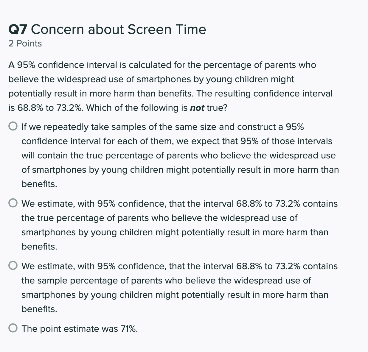 is calculated for the percentage of parents who believe the widespread use