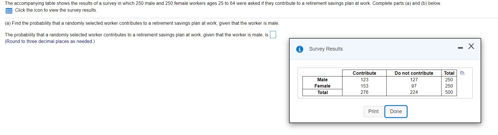 randomly selected worker isfemale, given that the worker contributes to a retirement