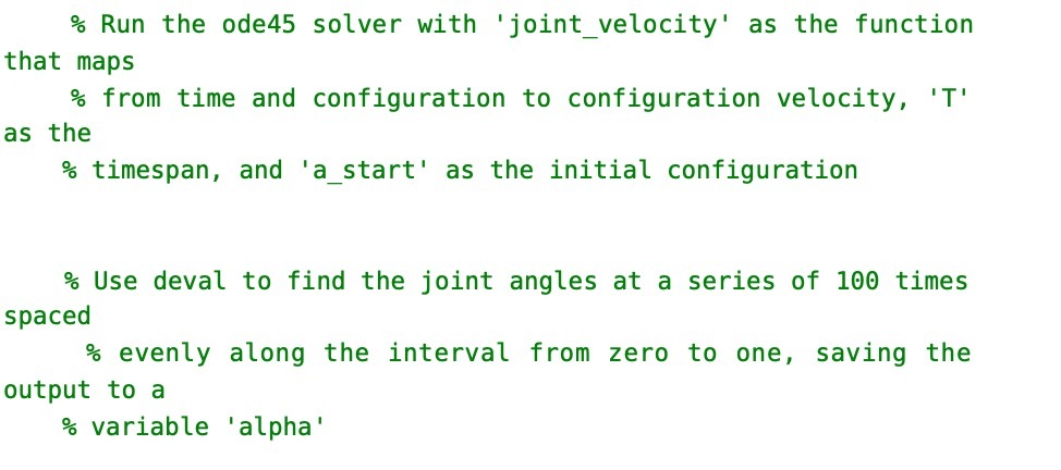  % Run the ode45 solver with 'joint_velocity' as the function that