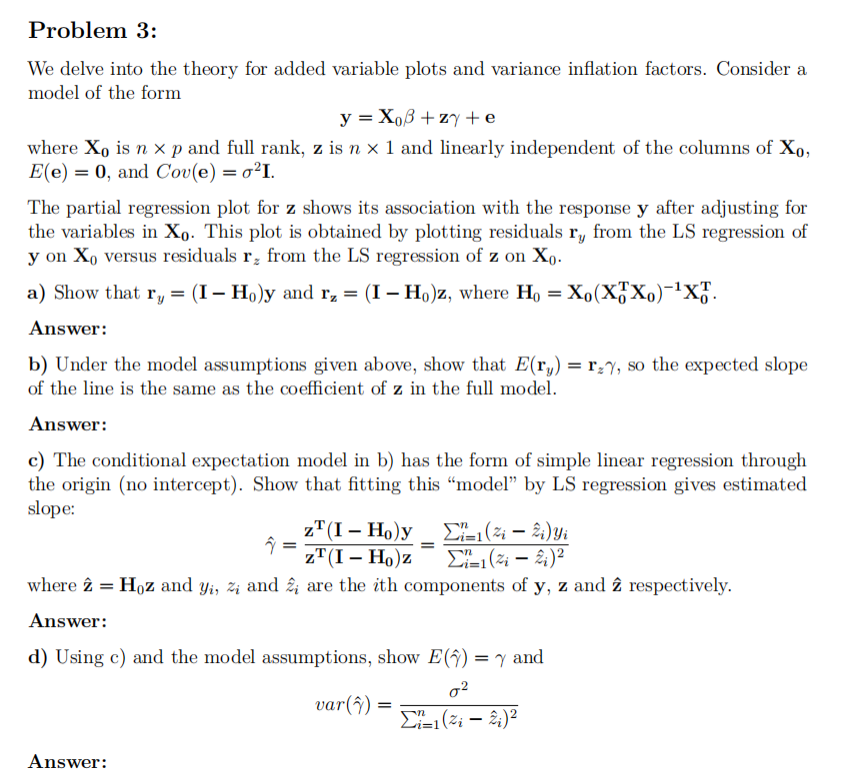 theory for added variable plots and variance ination factors. Consider a model