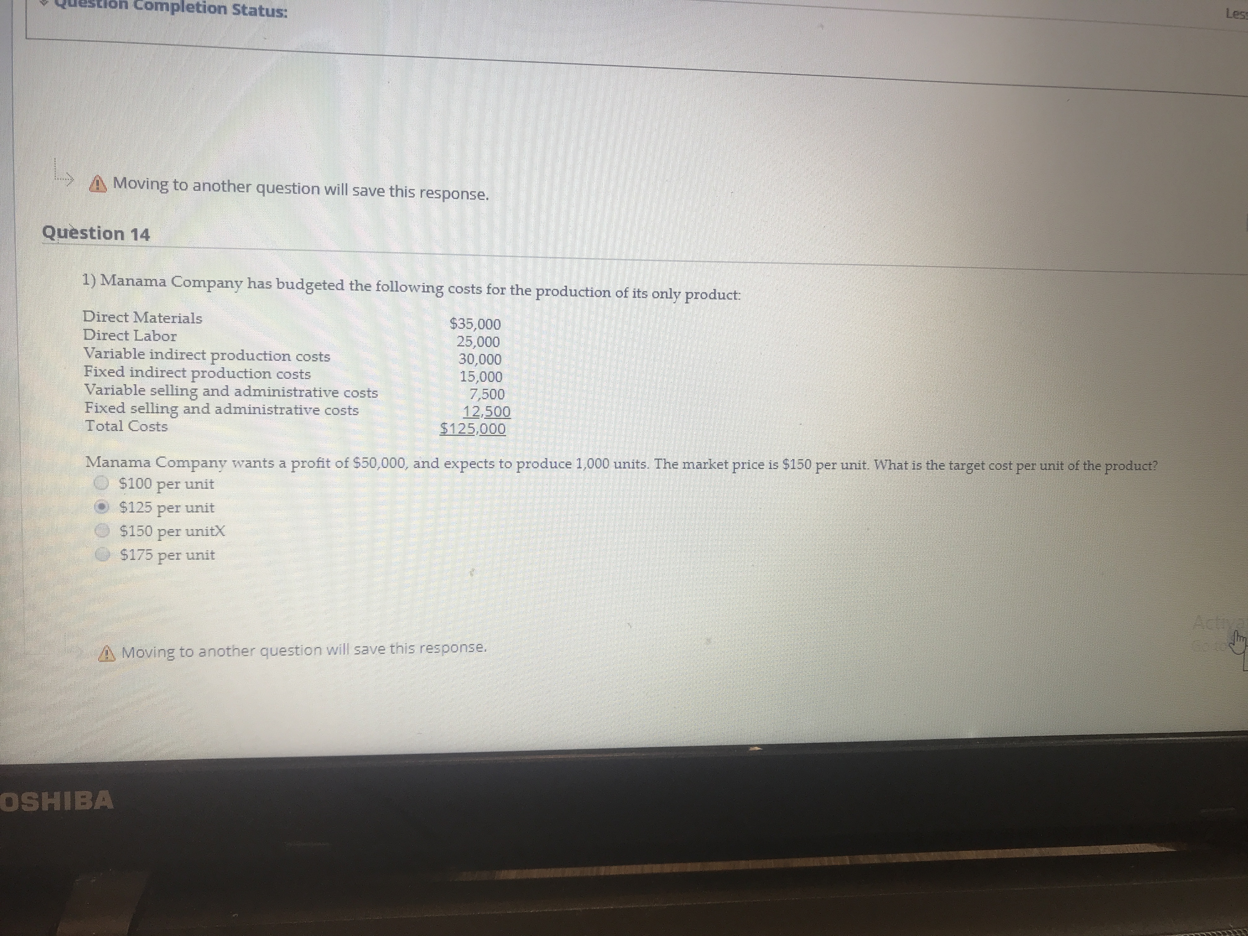 Please answer In Completion Status: Moving to another question will save this