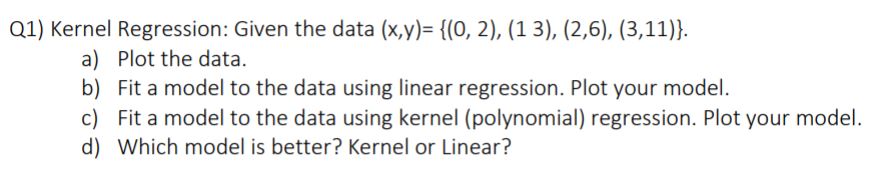 can you solve using matlab and all are kernel regression. part b