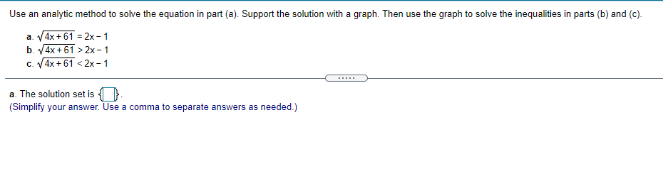 set is (Type an integer or a simplified fraction. Use a comma