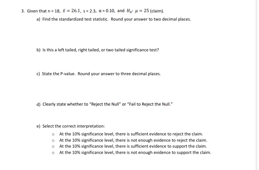 question 3 3. Given that n = 18, x = 26.1, s