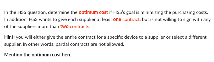 H55 has received bids from six suppliers; the offered prices are as